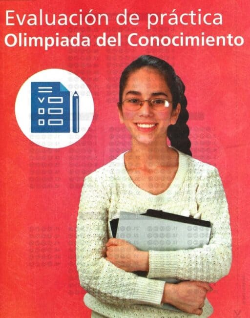 Material de estudio y práctica para las olimpiadas del conocimiento 10 Evaluación de práctica Olimpiada del conocimiento Olimpiada con Aprendizajes Clave