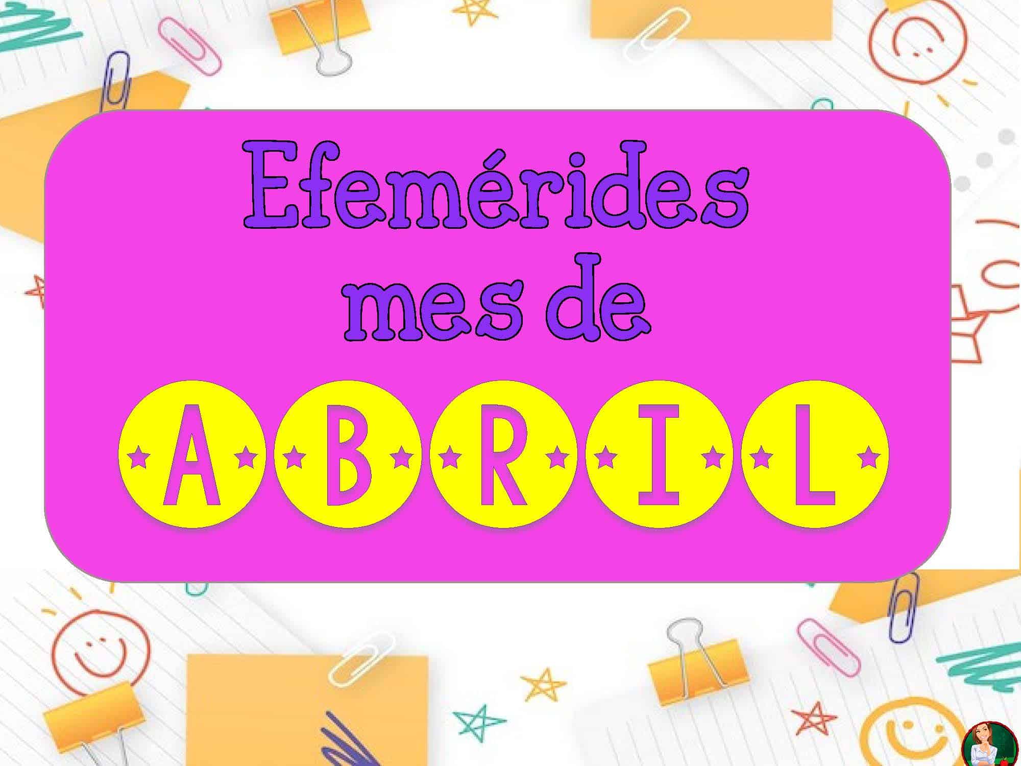 Efemérides de Abril para imprimir