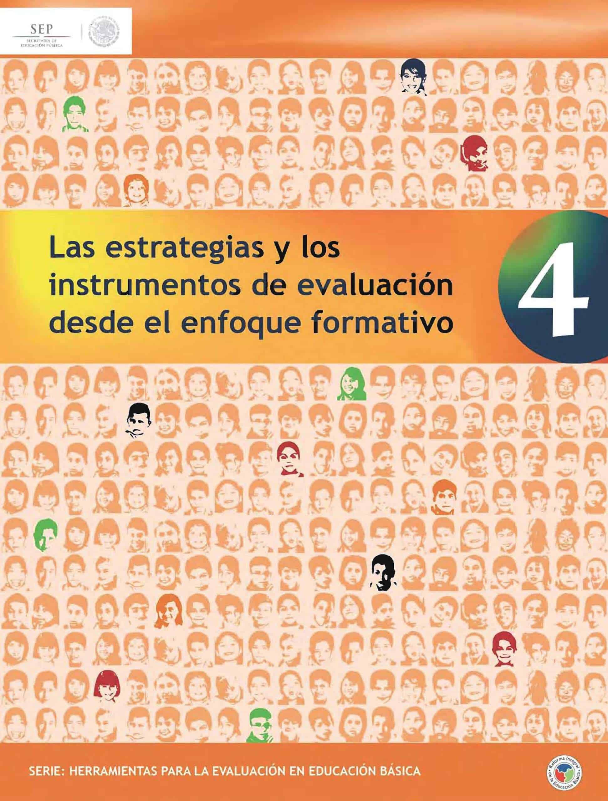 Las estrategias y los instrumentos de evaluación desde el enfoque formativo Las estrategias y los instrumentos de evaluación desde el enfoque formativo